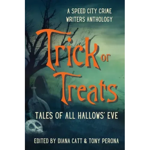 Trick or Treats: Tales of All Hallows' Eve