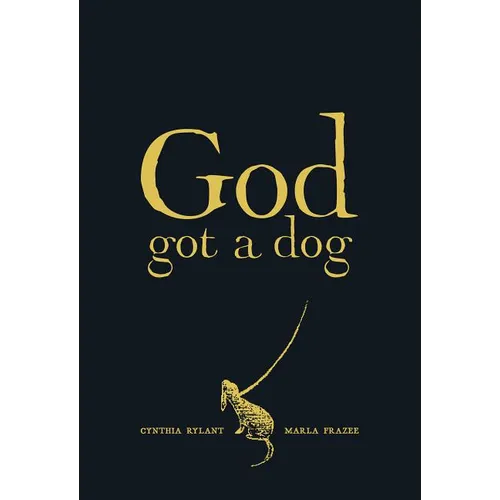 God Got a Dog