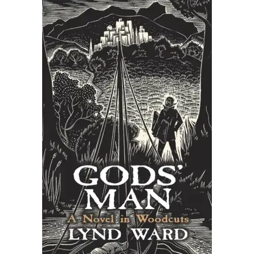 Gods' Man: A Novel in Woodcuts