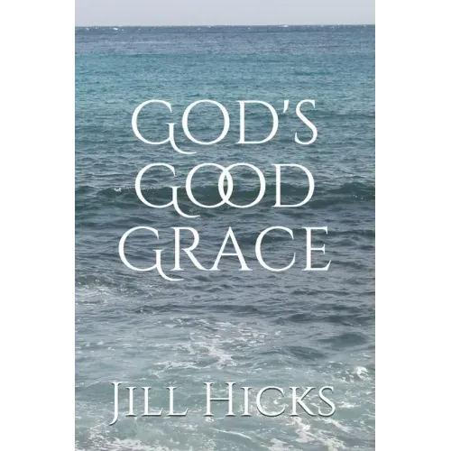 God's Good Grace