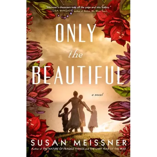 Only the Beautiful