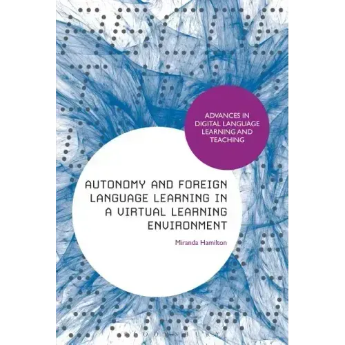 Autonomy and Foreign Language Learning in a Virtual Learning Environment