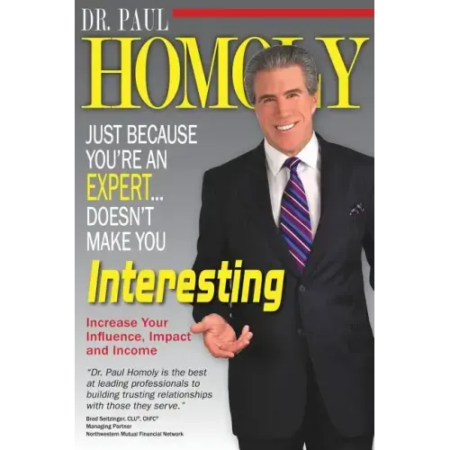 Just Because You're An Expert...Doesn't Make You Interesting