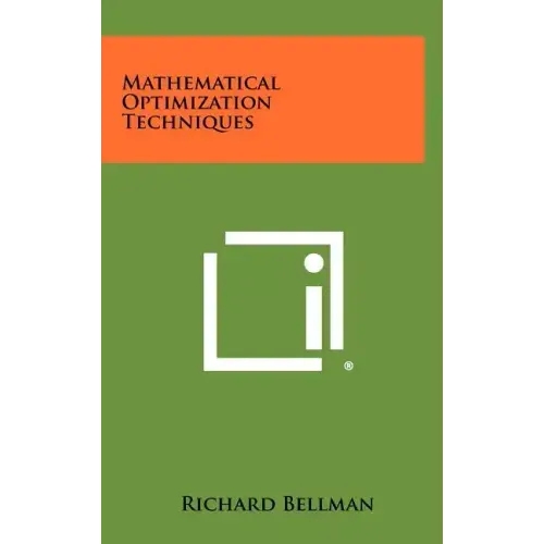 Mathematical Optimization Techniques