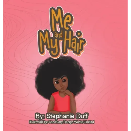 Me and My Hair