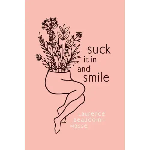 Suck It in and Smile