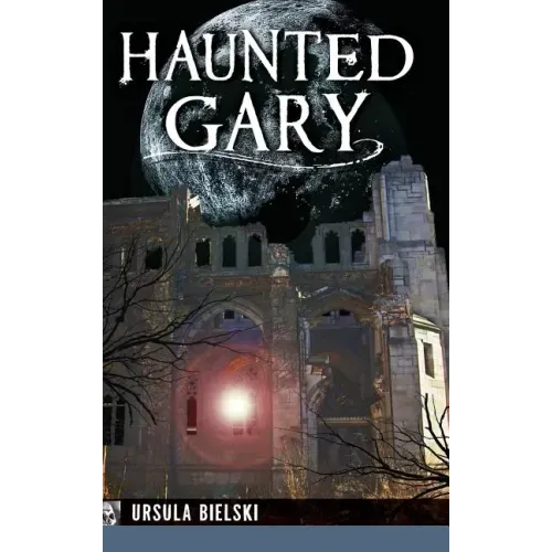 Haunted Gary