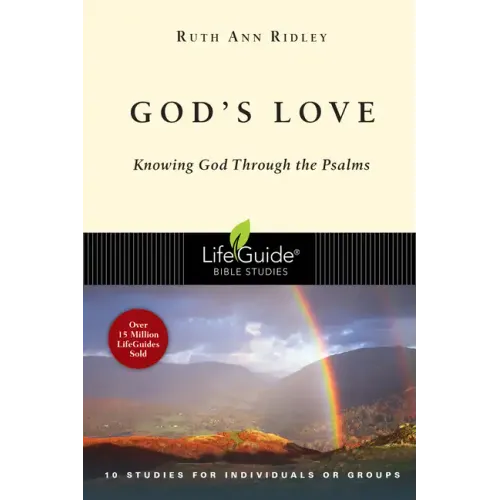 God's Love: Knowing God Through the Psalms