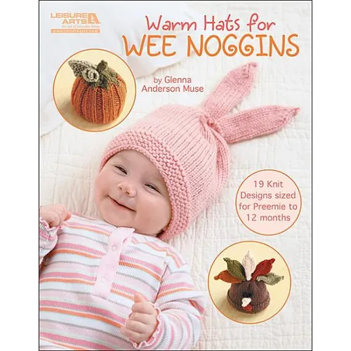 Warm Hats for Wee Noggins