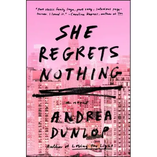 She Regrets Nothing
