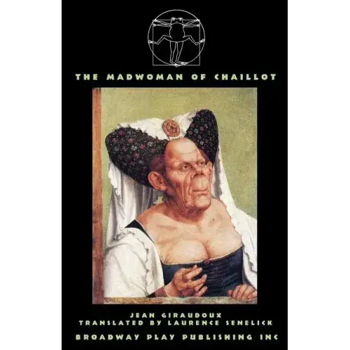The Madwoman Of Chaillot
