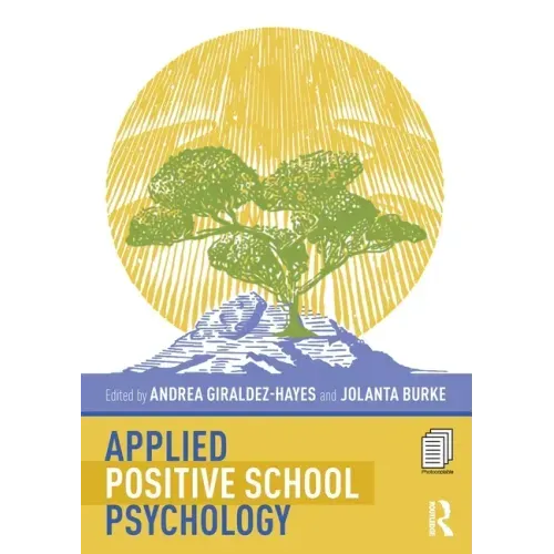 Applied Positive School Psychology