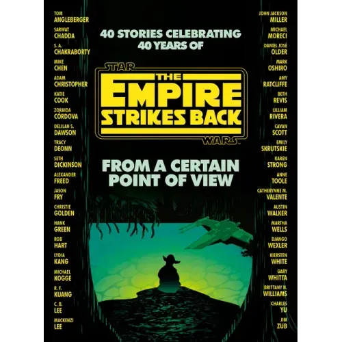 From a Certain Point of View: The Empire Strikes Back (Star Wars)