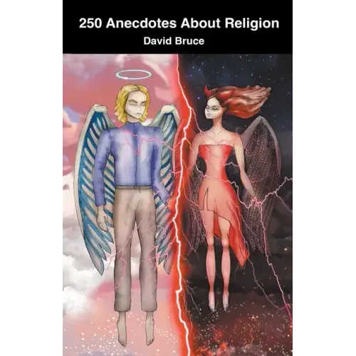 250 Anecdotes About Religion