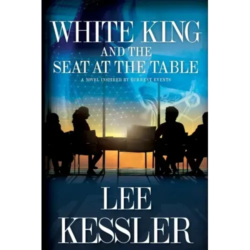 White King and the Seat at the Table