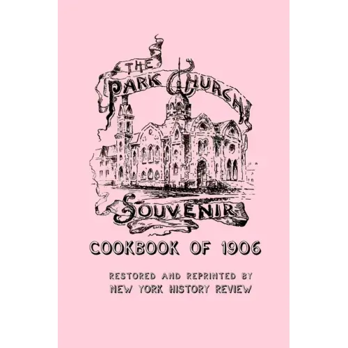 The Park Church Souvenir Cookbook of 1906