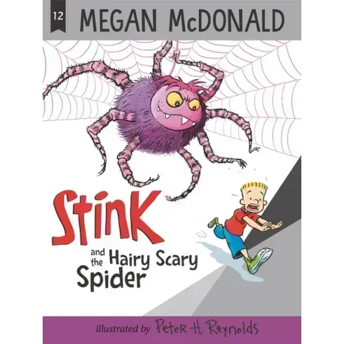 Stink and the Hairy Scary Spider
