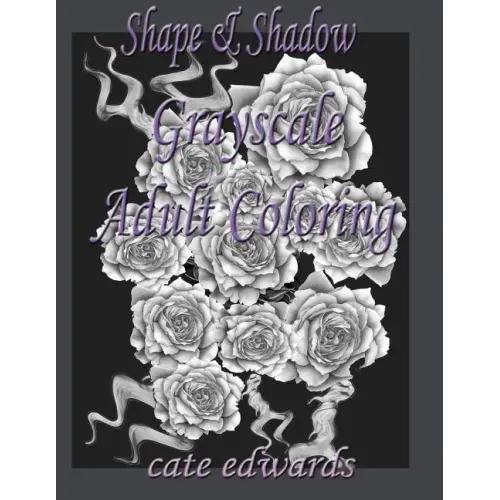 Shape & Shadow Grayscale Adult Coloring: Book 1