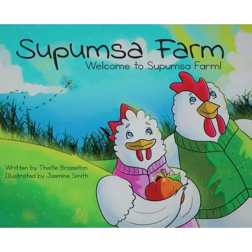 Supumsa Farm: Welcome to Supumsa Farm!