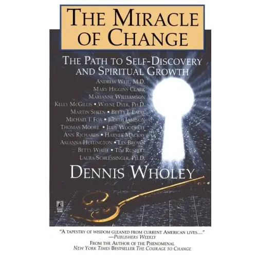 The Miracle of Change