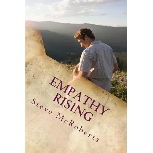 Empathy Rising: The Collected Poetry of Steve McRoberts