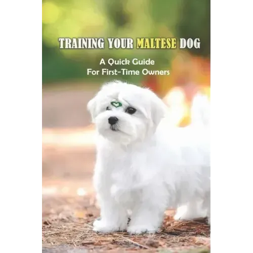 Training Your Maltese Dog: A Quick Guide For First-Time Owners: How To Potty Train A Maltese