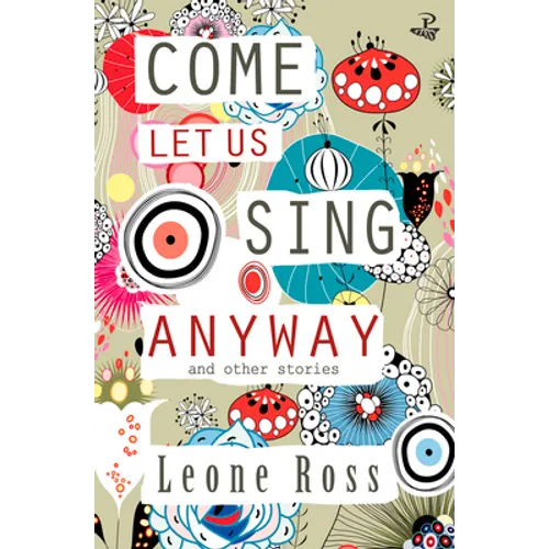 Come Let Us Sing Anyway