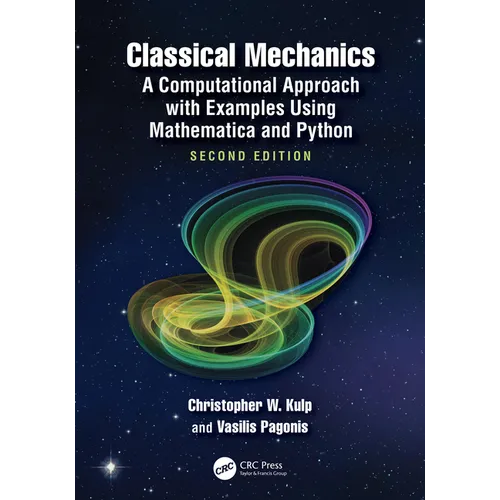 Classical Mechanics: A Computational Approach with Examples Using Mathematica and Python