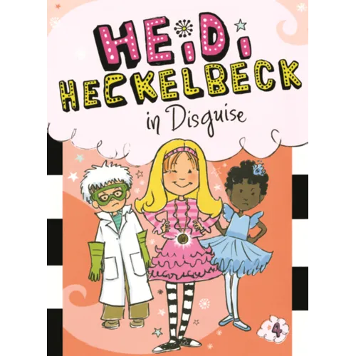 Heidi Heckelbeck in Disguise