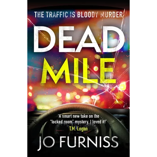 Dead Mile: Volume 1