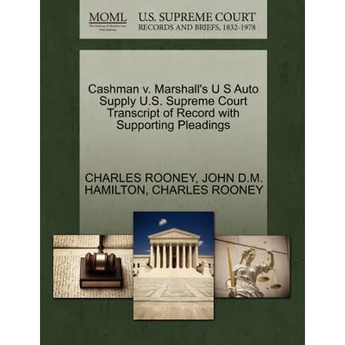 Cashman V. Marshall's U S Auto Supply U.S. Supreme Court Transcript of Record with Supporting Pleadings