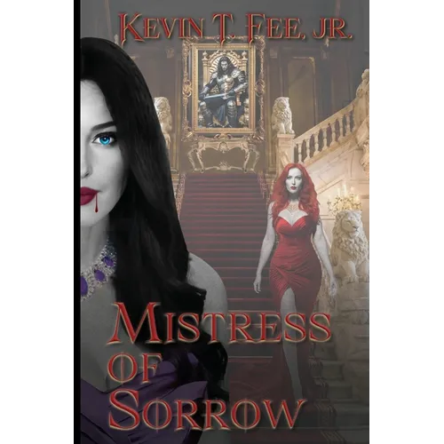 Mistress of Sorrow: Mistress of Sorrow
