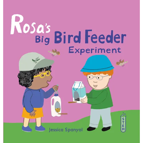 Rosa's Big Bird Feeder Experiment