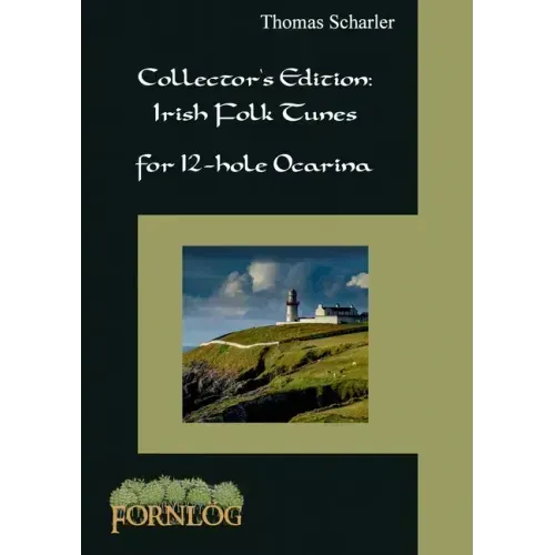 Collector's Edition: Irish Folk Tunes for 12-hole Ocarina