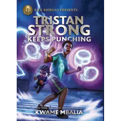 Tristan Strong Keeps Punching: (A Tristan Strong Novel, Book 3)