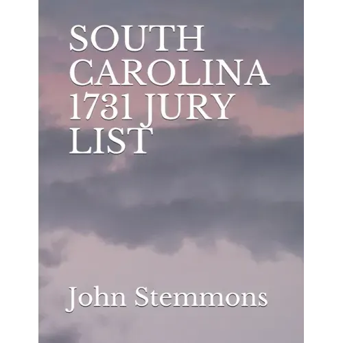 South Carolina 1731 Jury List
