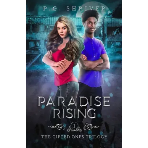 Paradise Rising: A Teen Superhero Fantasy
