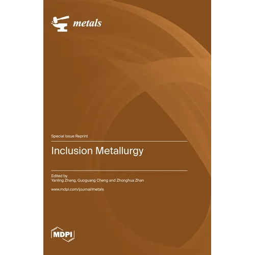 Inclusion Metallurgy