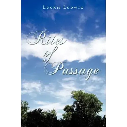 Rites of Passage