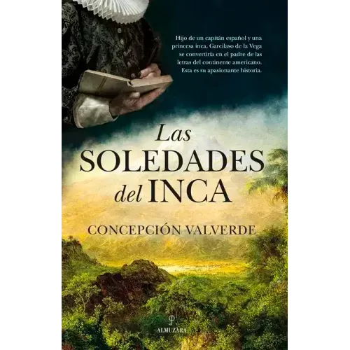 Soledades del Inca, Las
