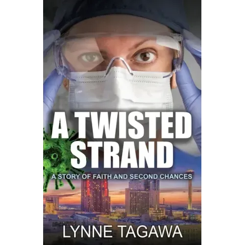 A Twisted Strand: A Story of Faith and Second Chances