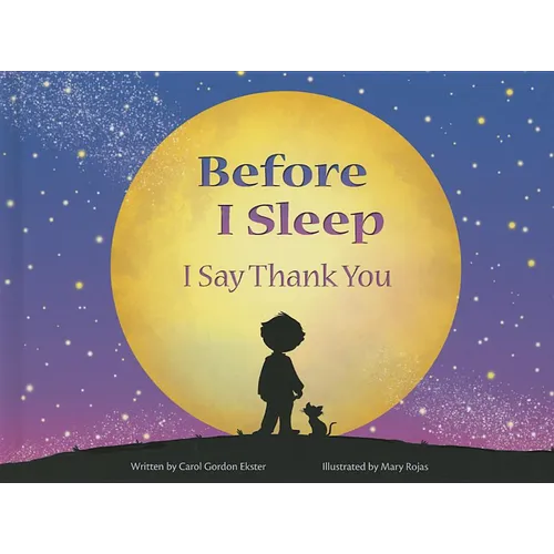 Before I Sleep I Say Thank You