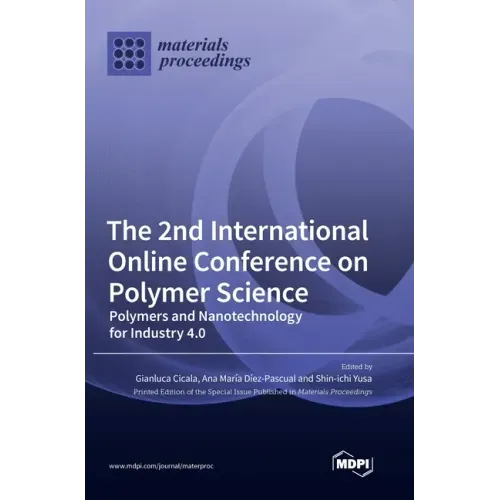 The 2nd International Online Conference on Polymer Science: Polymers and Nanotechnology for Industry 4.0