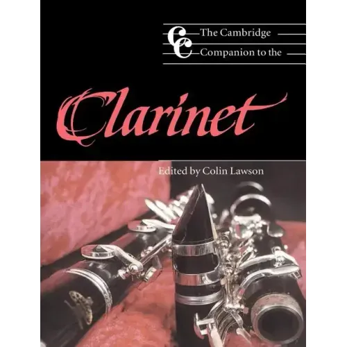 The Cambridge Companion to the Clarinet