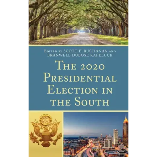The 2020 Presidential Election in the South