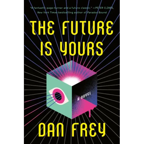 The Future Is Yours