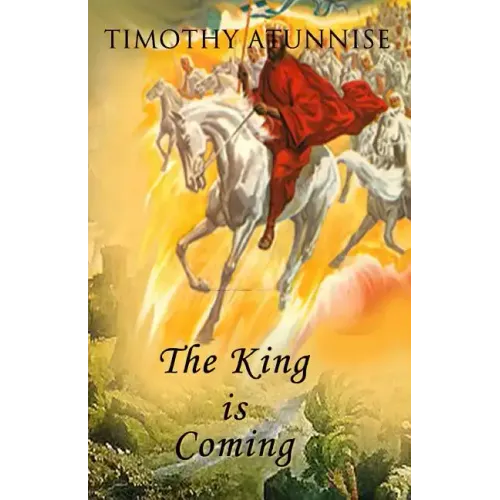 The King Is Coming