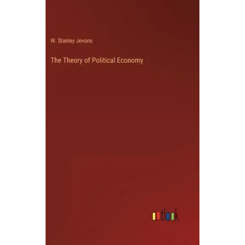 The Theory of Political Economy