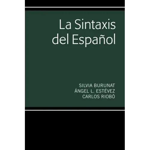 La Sintaxis del Español