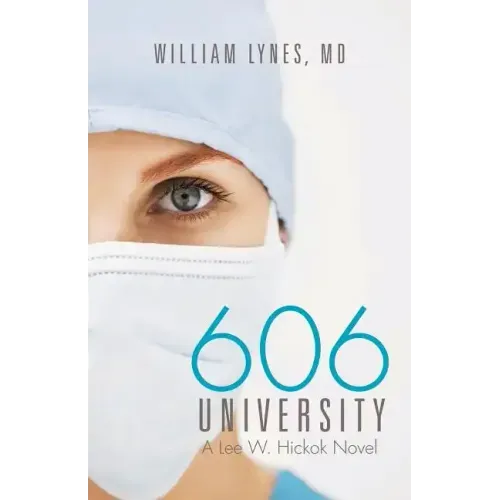 606 University: A Lee W. Hickok Novel